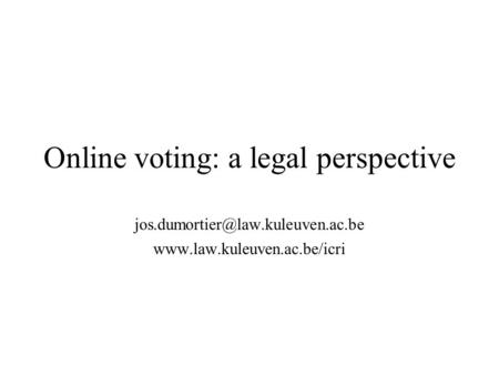 Online voting: a legal perspective