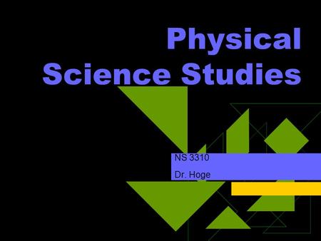 Physical Science Studies