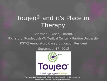 Toujeo® and it’s Place in Therapy