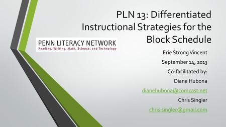 PLN 13: Differentiated Instructional Strategies for the Block Schedule