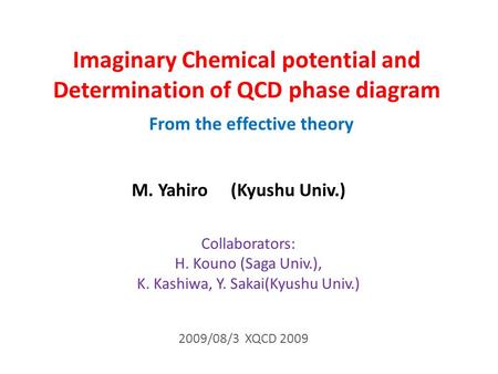 Imaginary Chemical potential and Determination of QCD phase diagram