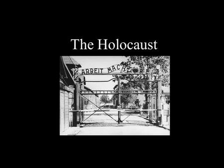 The Holocaust. Vocab 1.Concentration Camps – detention centers, prisons, for civilians considered enemies of the state. 2.Holocaust – Nazi massacre of.