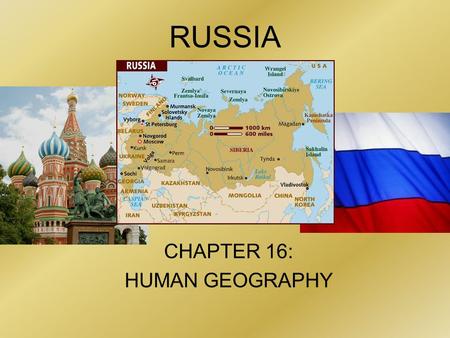 CHAPTER 16: HUMAN GEOGRAPHY