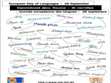 Languages of Europe There are about 225 indigenous languages in Europe – roughly 3% of the world's total. Most of the European languages are of Indo-European.