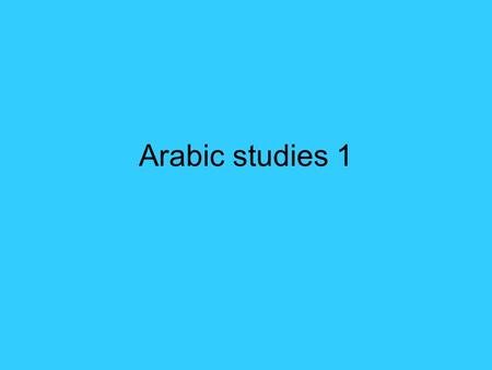 Arabic studies 1. Nearly every-Arabic letter can be joined to its neighbour from both sides (normal letters), and they can have up to four contextual.