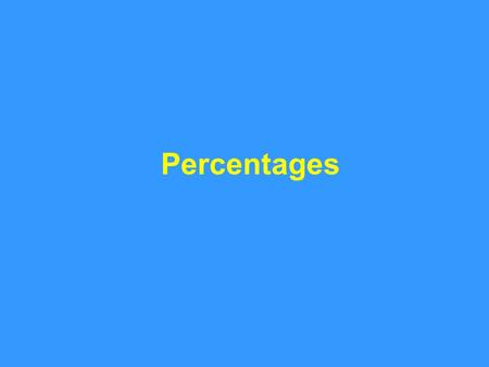 Percentages. Convert into a percentage Answer 40%