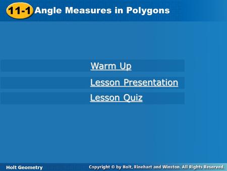 11-1 Angle Measures in Polygons Warm Up Lesson Presentation