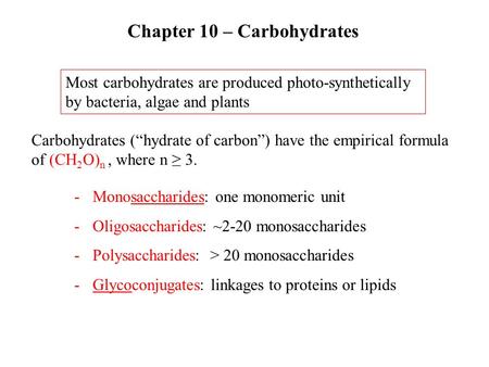 Chapter 10 – Carbohydrates