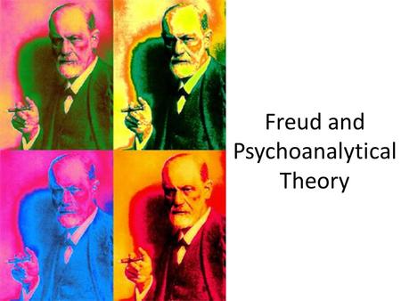 Freud and Psychoanalytical Theory. Sigmund Freud (1856-1939) Austrian Psychologist Founded the clinical practice of psychoanalysis to treat psychopathology.