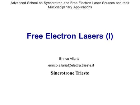 Free Electron Lasers (I)