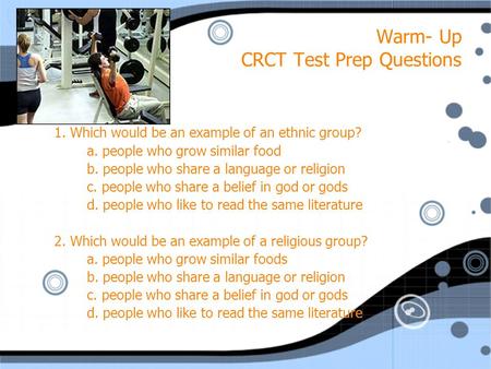 Warm- Up CRCT Test Prep Questions