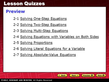 Lesson Quizzes Preview 2-1 Solving One-Step Equations