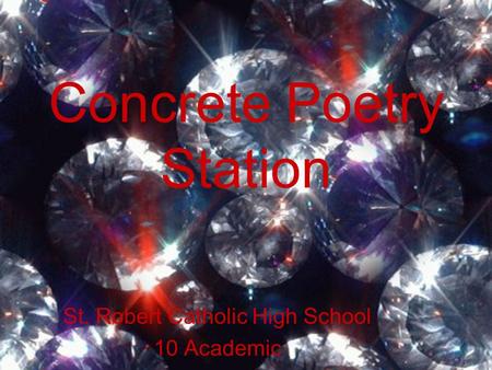 St. Robert Catholic High School 10 Academic Concrete Poetry Station.