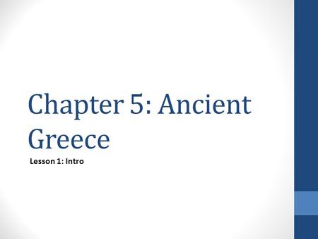 Chapter 5: Ancient Greece
