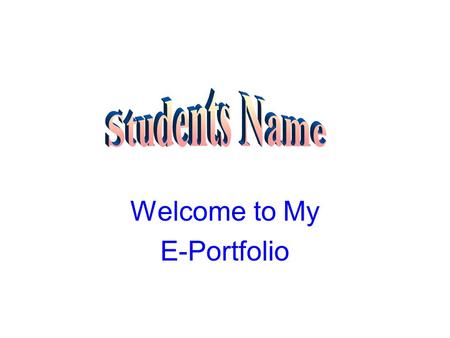 Welcome to My E-Portfolio. Tri-City Elementary School 1998-1999 This electronic portfolio was created by _____________ and Mrs. Jacobs. We had a lot of.