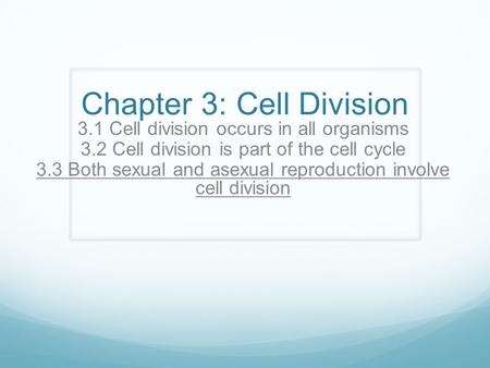 Chapter 3: Cell Division