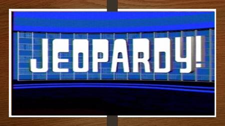 Jeopardy! Cells: Plant or AnimalPlant & Animal TissuePlant & Animal Organs $200 $400 $800 $1600.