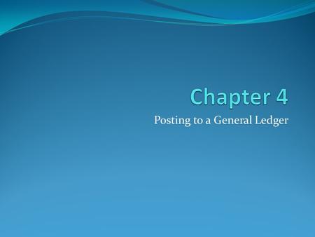 Posting to a General Ledger