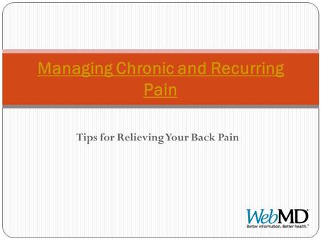 Managing Chronic and Recurring Pain