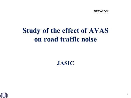Study of the effect of AVAS on road traffic noise