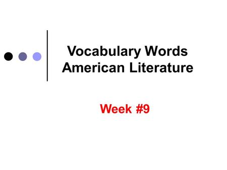 Vocabulary Words American Literature
