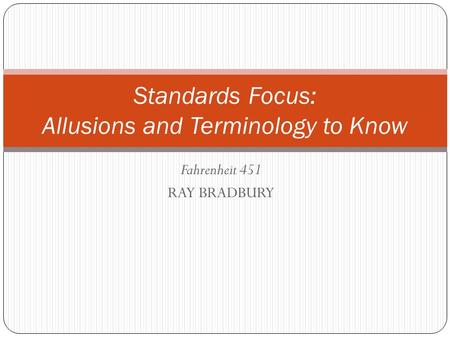 Standards Focus: Allusions and Terminology to Know