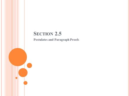 Postulates and Paragraph Proofs