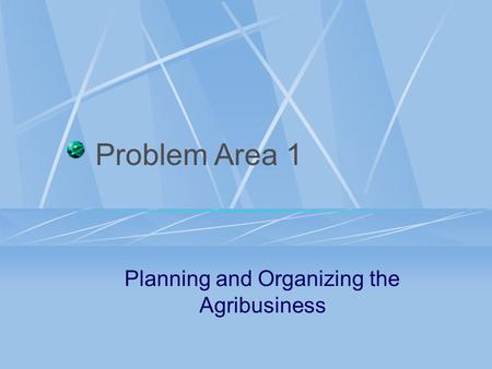 Planning and Organizing the Agribusiness