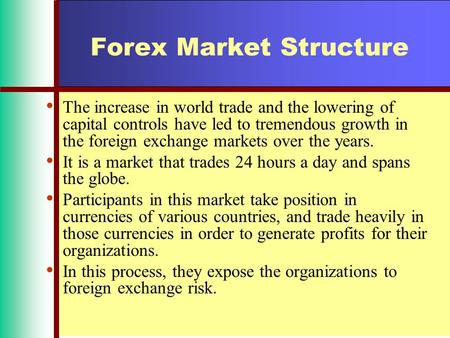 structure of forex market ppt