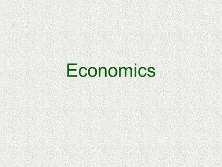 Economics. Economic Systems 5 Types of Economic Systems - 2 are Free-Market Economies - 3 are Centrally Planned Economies €£¥$€£¥$