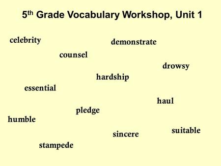 5th Grade Vocabulary Workshop, Unit 1
