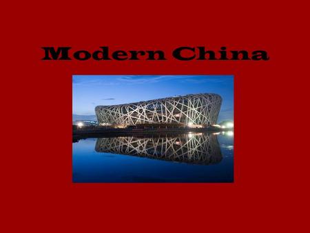 Modern China. Last Dynasty Qing (Ching) dynasty has many problems Peasants revolt and form armies Limited Western/foreign trade—they wanted silk, porcelain.