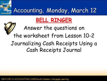 Accounting, Monday, March 12