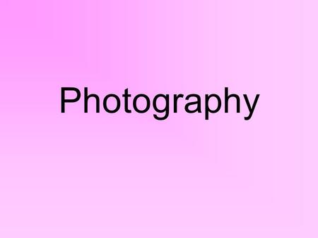 Photography. Qualifications You don’t need any qualifications to be able to be a photographer although it may be useful to get some to help you be able.