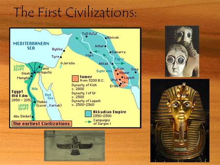 The First Civilizations:. The Fertile Crescent: Land Between Two Rivers  In what is now Iraq, two rivers offered fertile soil, good for farming.  The.