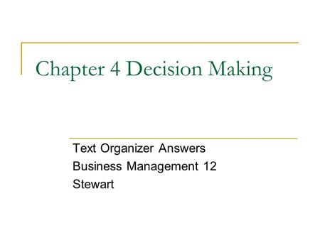 Chapter 4 Decision Making