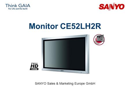 Monitor CE52LH2R SANYO Sales & Marketing Europe GmbH.