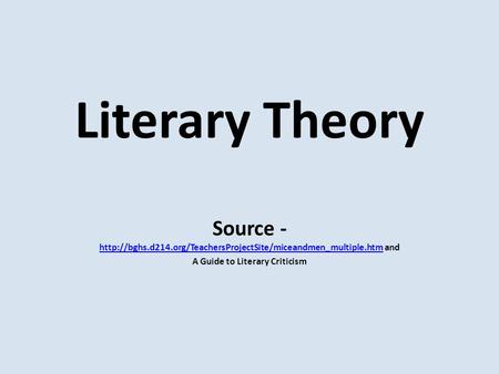 Literary Theory Source -  and