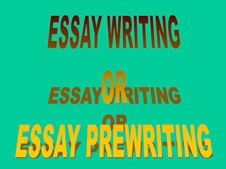 PREWRITING LEADS TO REVISIONS WHICH HELP ELIMINATE LOSING POINTS ON SILLY ERRORS I.E. SPELLING/GRAMMAR/FLUENCY RECENT STUDIES HAVE SHOWN THAT STUDENTS.