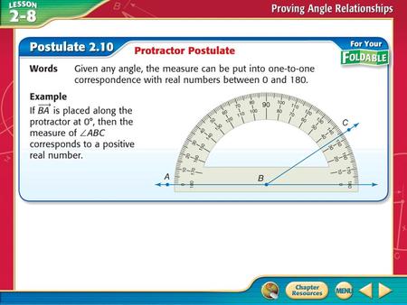 Concept. Example 1 Use the Angle Addition Postulate CONSTRUCTION Using a protractor, a construction worker measures that the angle a beam makes with.