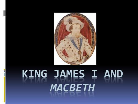 King james I and macbeth