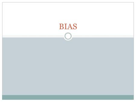 BIAS. Issues Review 1 st Amendment: Freedom of speech Censorship Invasion of privacy Offensive content Plagiarism/Copyright Bias Accuracy Conflict of.