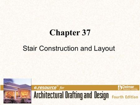 Stair Construction and Layout