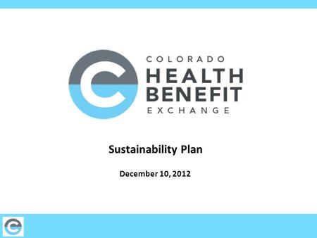 Sustainability Plan December 10, 2012. 2 Sustainability Plan Summary Objectives and Background Guiding Principles for Sustainability Expenditures Revenue.
