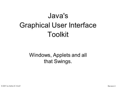 Java's Graphical User Interface Toolkit