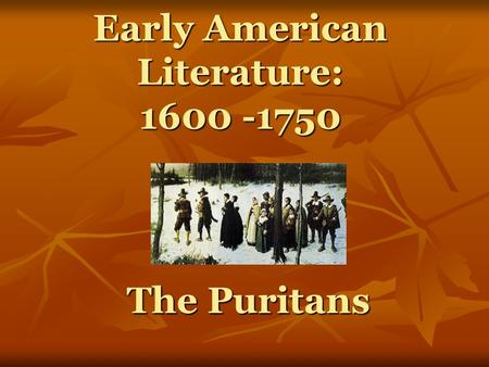 Early American Literature: