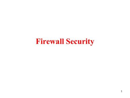Firewall Security.
