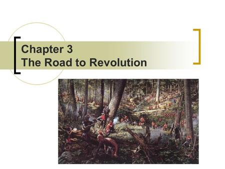 Chapter 3 The Road to Revolution. The Southern Colonies Jamestown – the first permanent English settlement in America Founded in 1607 on the James River.