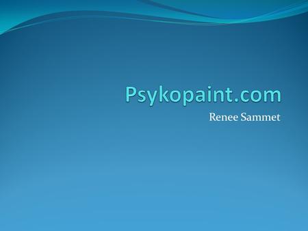 Renee Sammet. What Is Psykopaint.com? Psychopaint.com is a website that facilitates abstract photo editing. It is extremely user friendly and fast.