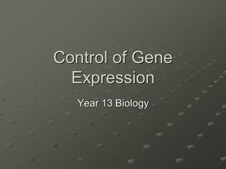 Control of Gene Expression Year 13 Biology. Exceptions to the usual Protein Synthesis Some viruses contain RNA and no DNA. RNA is therefore replicated.